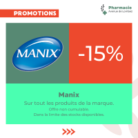 Promotion sur la gamme Manix à la Pharmacie Avenue de Lombez.